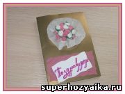 Открытки своими руками, мастер класс с фото. Открытки женщине. Как сделать открытку с розами из салфеток Открытки своими руками, мастер класс с фото. Открытки женщине. Как сделать открытку с розами из салфеток